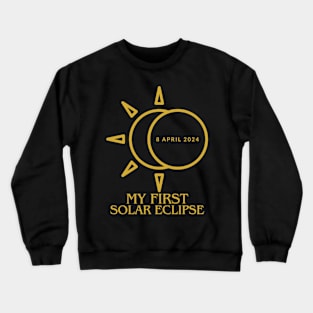 My first solar eclipse 8 April 2024 Crewneck Sweatshirt